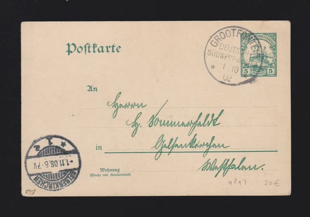 Ganzsache dt. Kolonie Deutsch- Südwest- Afrika P13 von Grootfontein DSWA 1908