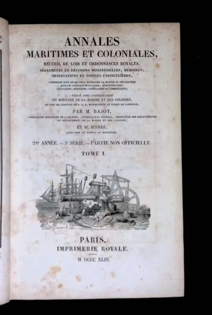 Annales maritimes et coloniales 28e année 3e série Partie non officielle Tome I