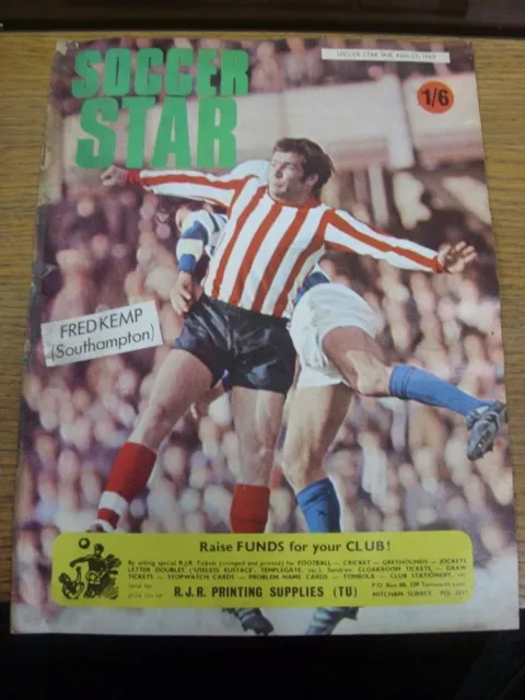 25/04/1969 Soccer Star Magazine: Volume 17 Number 33 - Fred Kemp on Southampton