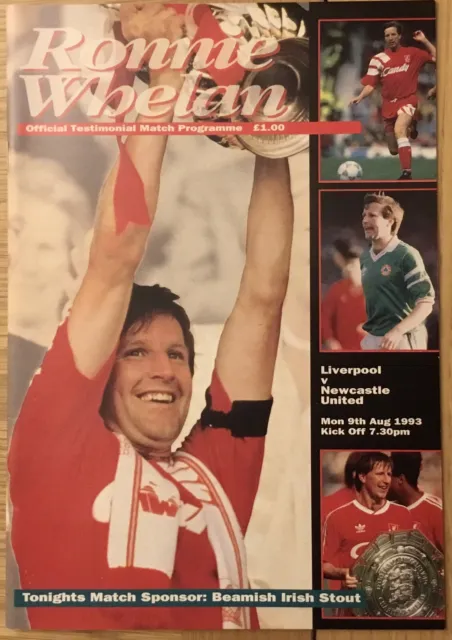 Ronnie Whelan Liverpool FC Testimonial Programme 1993 V Newcastle United