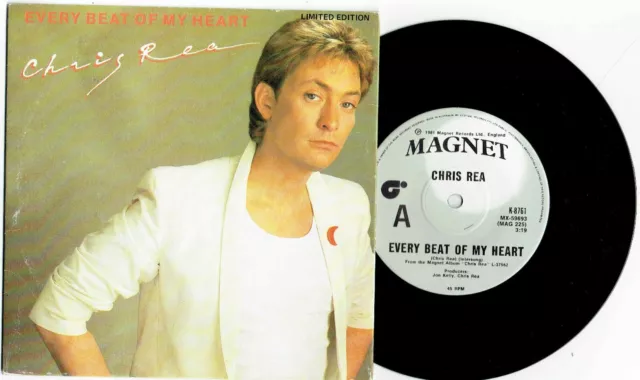 CHRIS REA - EVERY BEAT OF MY HEART - 7" 45 VINYL RECORD w PICT SLV - 1981