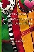 Niki de Saint Phalle - 'Starke Weiblichkeit entfesseln':... | Buch | Zustand gut