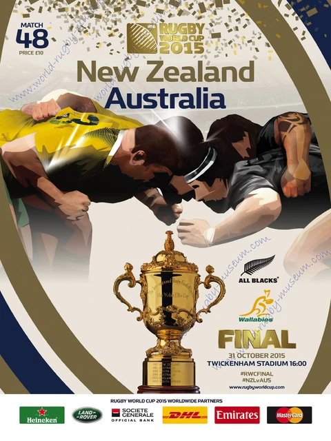 NEW ZEALAND ALL BLACKS v AUSTRALIA RUGBY WORLD CUP FINAL 31 Oct 2015 ...