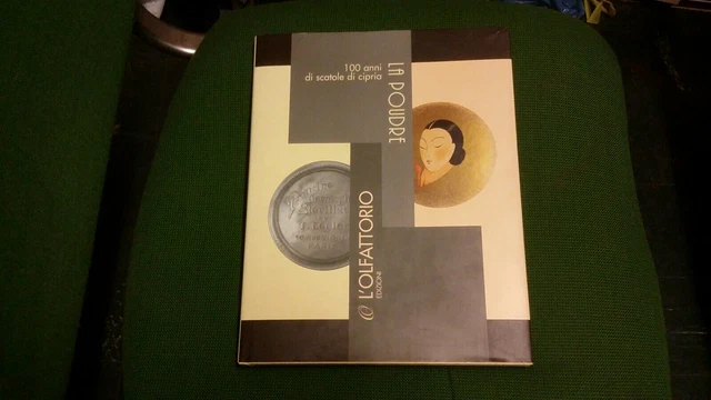 2001 – LA POUDRE. 100 ANNI DI SCATOLE DI CIPRIA –L'OLFATTORIO ED. 2001,,6gn21