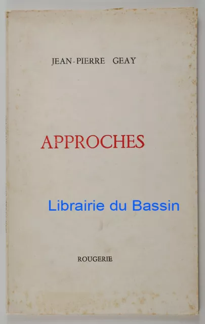 Approches Jean-Pierre Geay 1973 EO Envoi