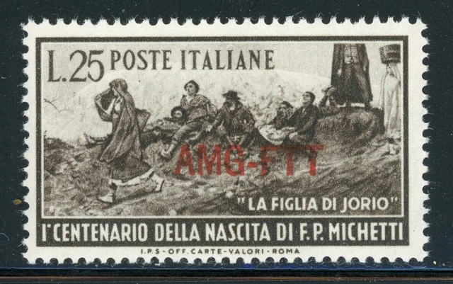 AMG-FTT Trieste MNH: Scott #130 25l Francesco MICHETTI Artist CV$4+