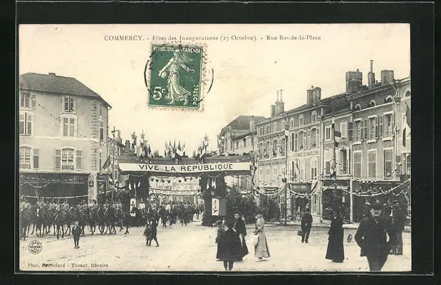 CPA Commercy, Fetes des Inaugurations, Rue Bas-de-la-Place 1907