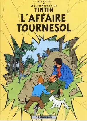 Les Aventures de Tintin - L' affaire Tournesol | Hergé | 1984