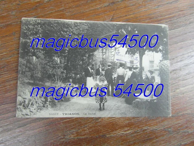 CPA CARTE POSTALE Postcard : MEURTHE MOSELLE 54 NANCY TRIANON LES ROCHES 1905