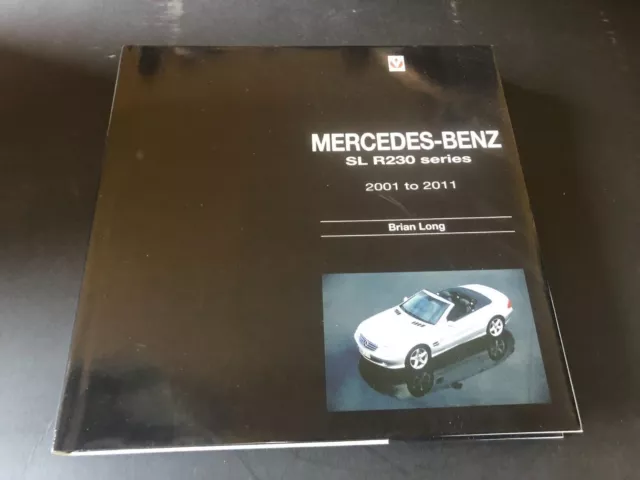 2015 1st ed h/b SPOTLESS mercedes benz SL R 230 series 2001-2011 brian long book