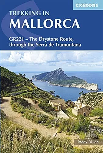 Trekking in Mallorca: GR221 - The Drystone Route through the Serra de Tramuntana