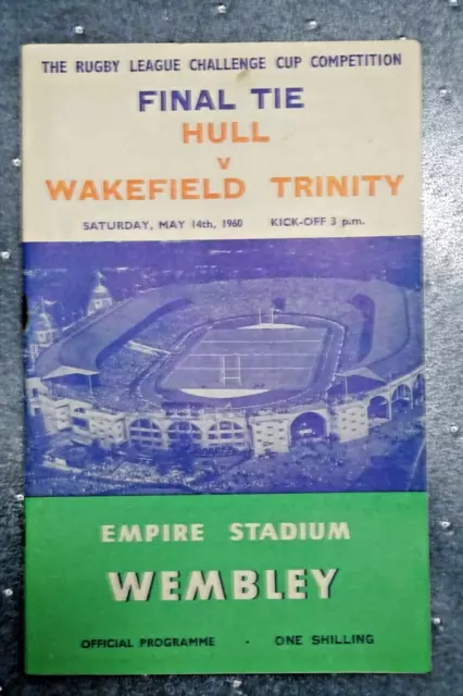 1960    RUGBY LEAGUE CUP FINAL   HULL v  WAKEFIELD TRINITY  Programme