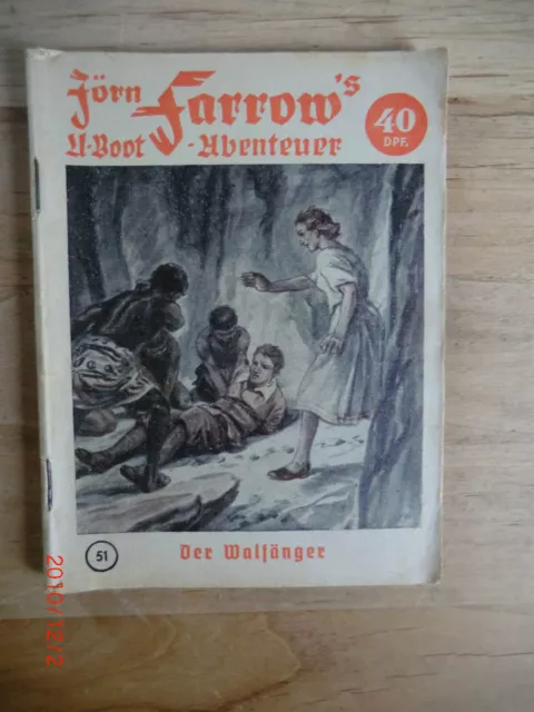 Jörn Farrow's U-Boot-Abenteuer 51   Verlag für Volks-Literatur Zustand 2