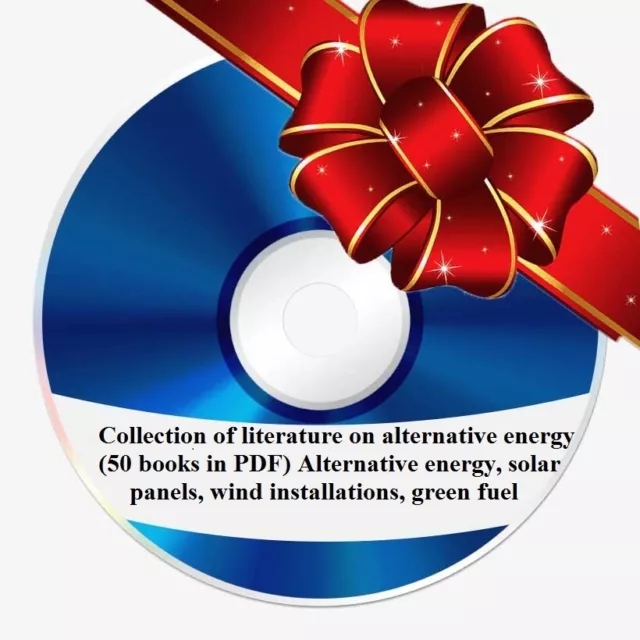 Collection of literature on alternative energy (50 books in PDF) on DVD
