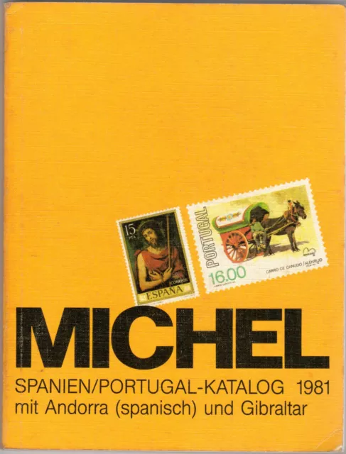 Michel Briefmarken-Katalog Spanien/Portugal 1981 mit Andorra u Gibraltar