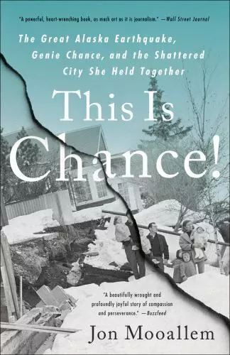 This Is Chance! The Great Alaska Earthquake, Genie Chance, a Format: Paperback