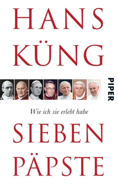 Sieben Päpste Hans Küng