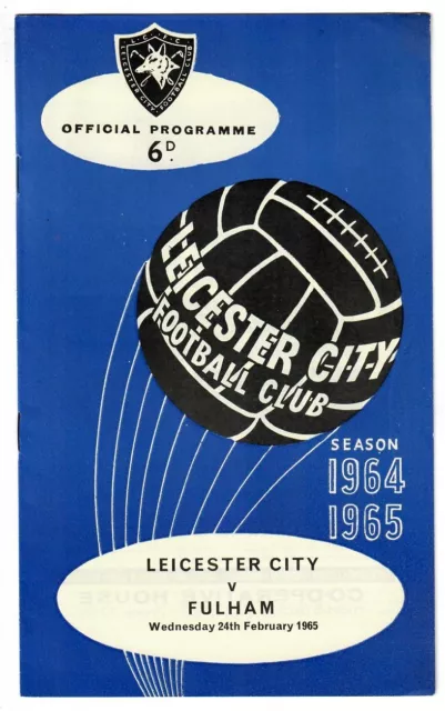 Leicester City v Fulham - 1964-65 First Division - Football Programme