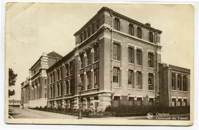 CPA - Carte Postale - Belgique - Charleroi - Université du Travail ( CP5373 )