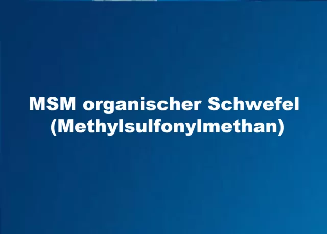 120 St. Dose MSM vegane Kapseln 750 mg Methylsulfonylmethan organischer Schwefel