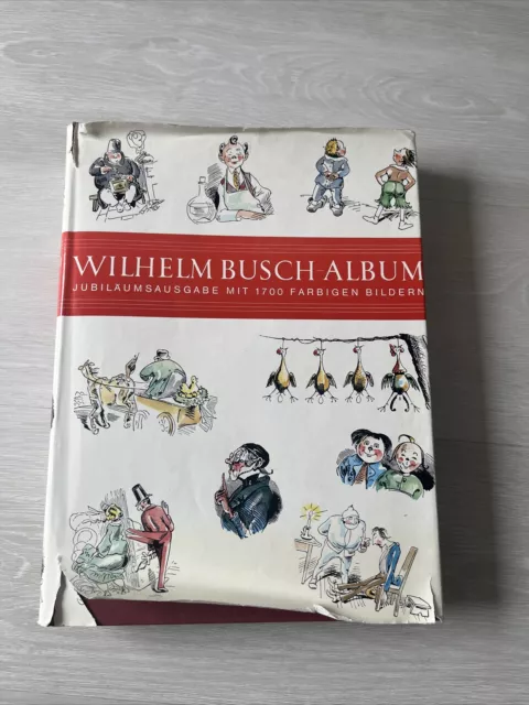 Wilhelm Busch Album , Jubiläumsausgabe mit 1700 farbigen Bildern, Max und Moritz