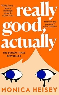 REALLY GOOD, ACTUALLY: The must-read major Sunday Times bestselling ...