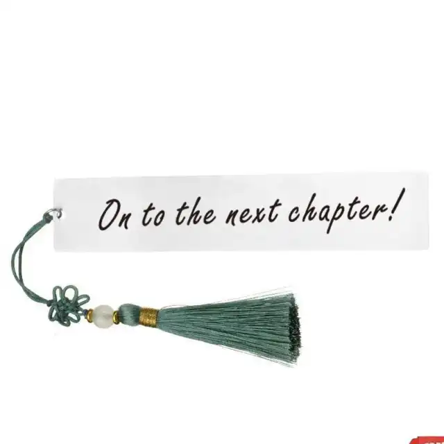 On to the next chapter - Stainless Steel Bookmarks with Tassel *Z