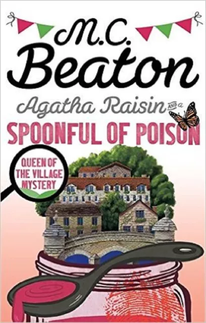 Agatha Raisin and a Spoonful of Poison by M. C. Beaton, Book, New Paperback