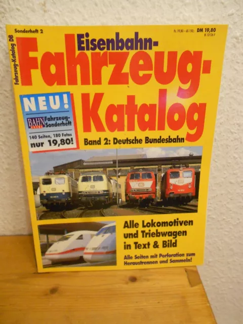 Eisenbahn-Fahrzeug-Katalog. Band 2: Deutsche Bundesbahn. Sonderheft 2