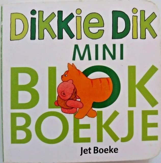 Dikkie dik. Mini Bloekje Nederlands Kinderboek Kinderbuch