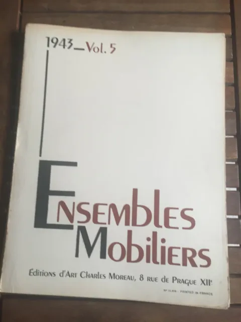 Editions d'Art Charles Moreau - ‎Ensembles Mobiliers. Vol. 5. 1943.‎ -