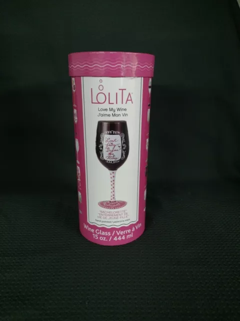 Lolita Like Love My Wine Bachelorette Last Fling Hand-Painted Wine Glass, 15oz.
