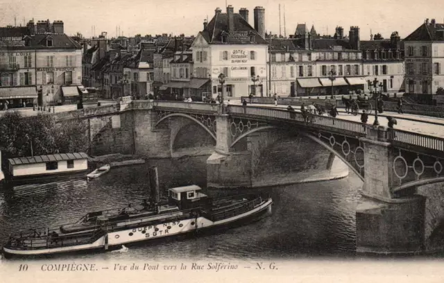 CPA 60 - COMPIEGNE (Oise) - 10. Vue du Pont vers la rue Solférino