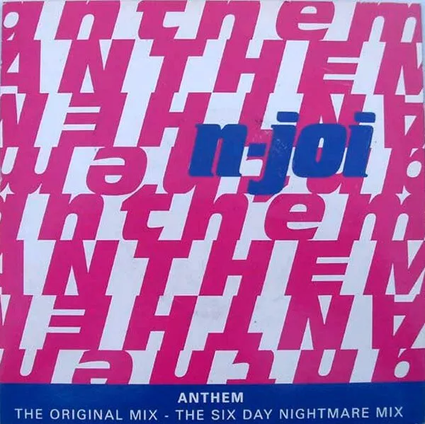 N-Joi - Anthem, 7"(Vinyl)