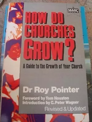 How Do Churches Grow?, Roy Pointer, Used; Good Book
