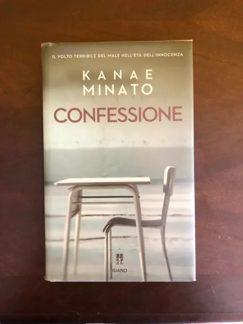 Confessione, Libro di Kanae Minato, Giano Editore