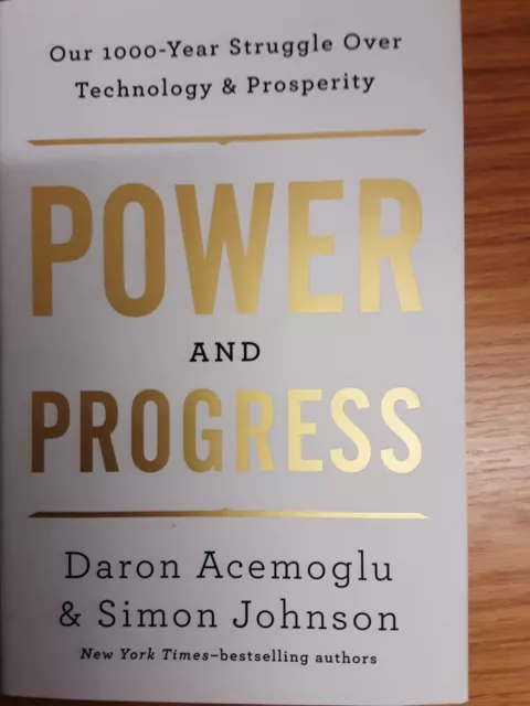 Power and Progress by Daron Acemoglu, Simon Johnson