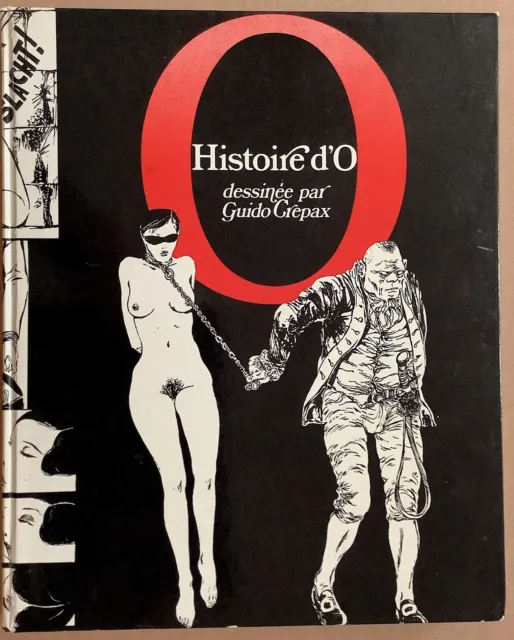 HISTOIRE D'O Guido Crepax édition originale pauvert  1975 très bon état