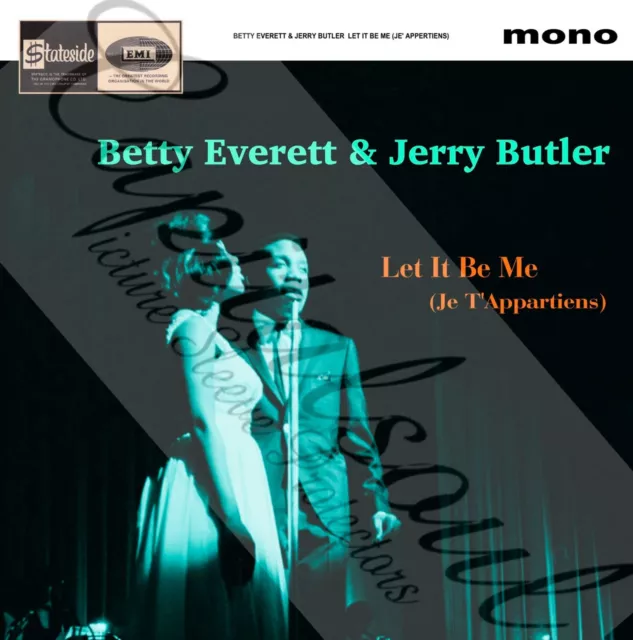 60S R/B Soul Stateside Betty Everett & Jerry Butler Let It Be Me Picture Sleeve