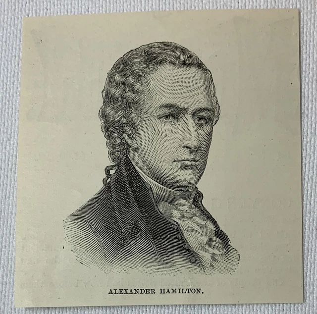 1887 Rivista Incisione ~ Alexander Hamilton