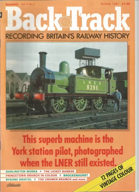 Back Track Magazine 'Recording Britain's Railway History' various issues