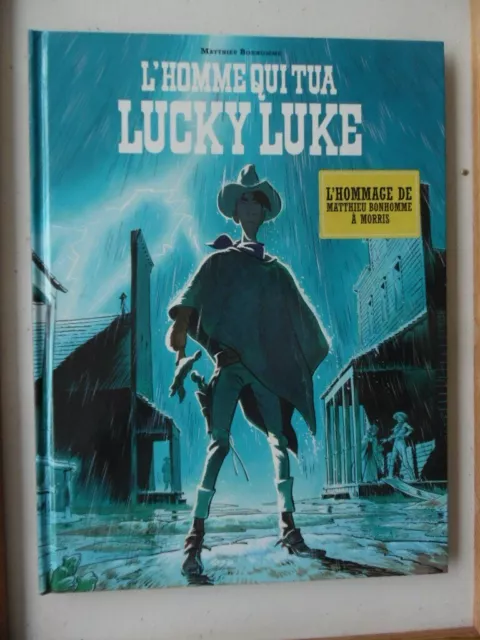 L'homme Qui Tua Lucky Luke  Eo   2016   Neuf