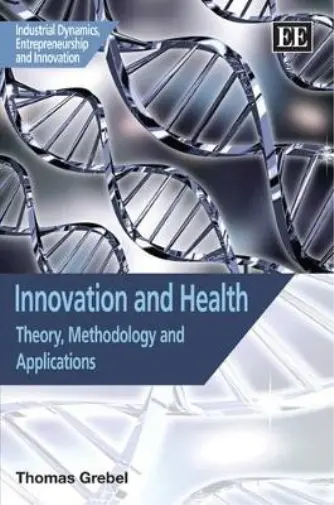 Thomas Grebel Innovation and Health (Relié)