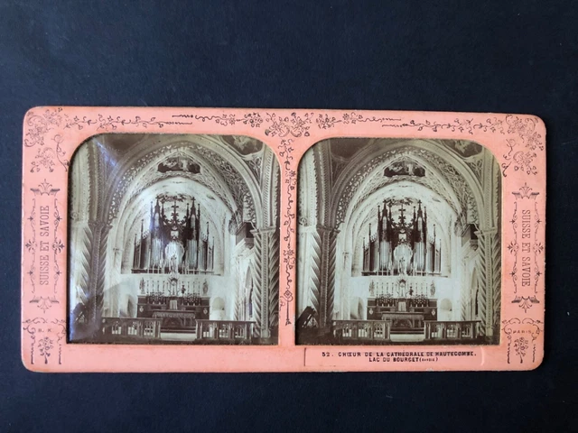 Stereo Photo - Suisse et Savoie - Choeur de la cathédrale Hautecombe lac Bourget