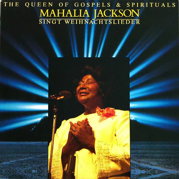 LP Mahalia Jackson The Queen Of Gospels & Spirituals Singt Weihnachtslieder / S