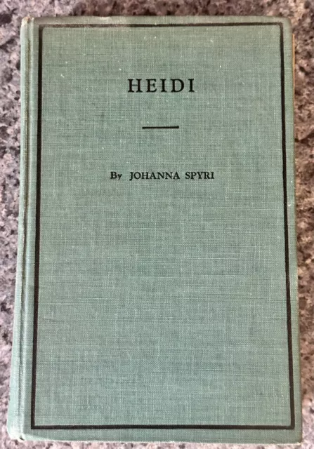 1st Edition Hardcover Heidi by Johanna Spyri Goldsmith Publishing New York EXC.!