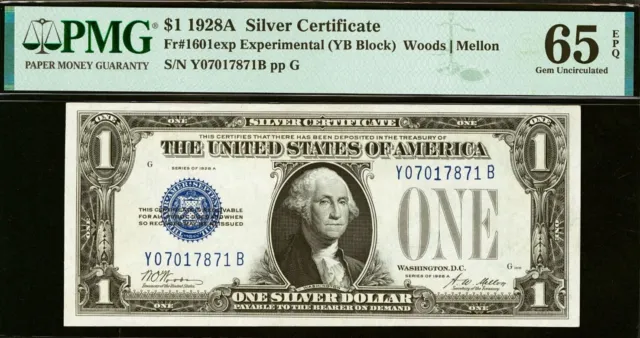 1928A $1 Silver Certificate PMG 65EPQ Experimental YB Block Fr 1601exp
