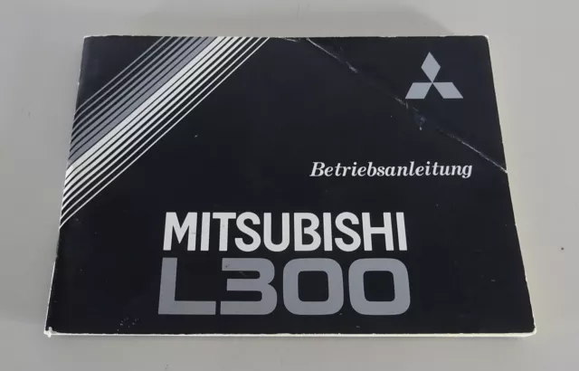 Mode D 'em Ploi / Manuel Mitsubishi L300 Type L0 Support 1984