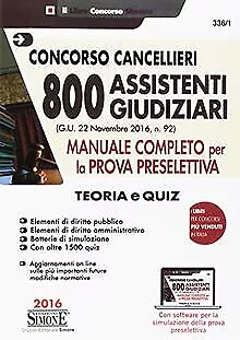 CONCORSO CANCELLIERI - 800 ASSISTENTI GIUDIZIARI - MANUA... | Buch | Zustand gut