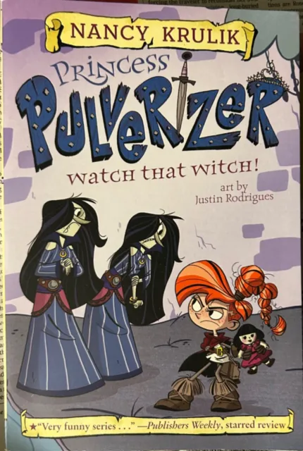 Princess Pulverizer #5: Watch That Witch! c2019 Very Good Paperback